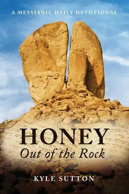 Honey Out of the Rock - Paperback