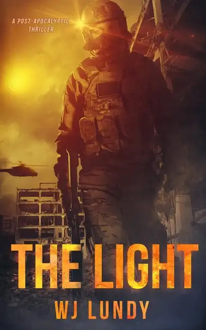 The Light: The Invasion Trilogy Book 3 - Paperback