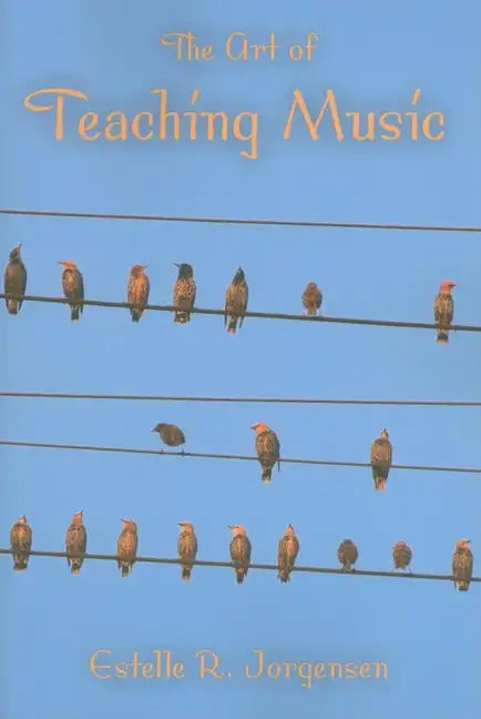 The Art of Teaching Music - Paperback