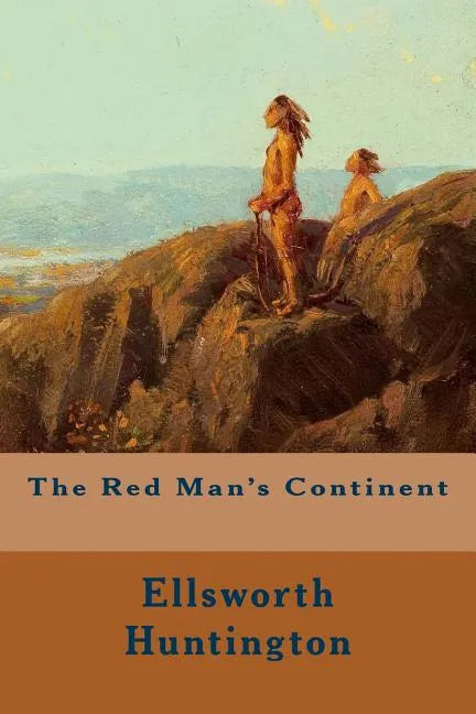 The Red Man's Continent - Paperback