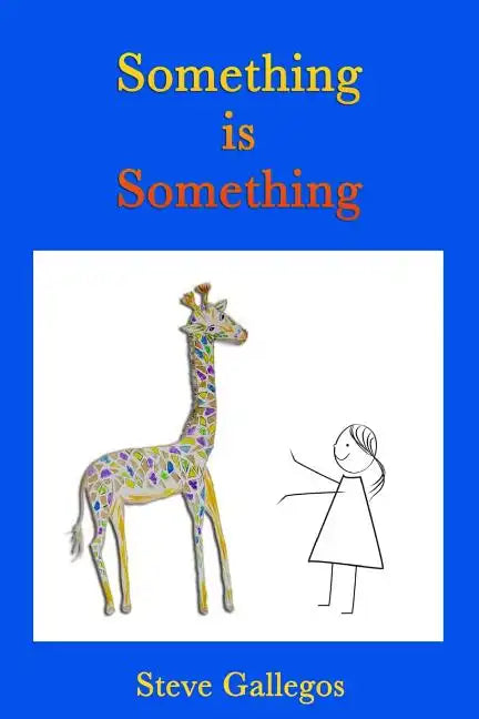 Something is Something - Paperback