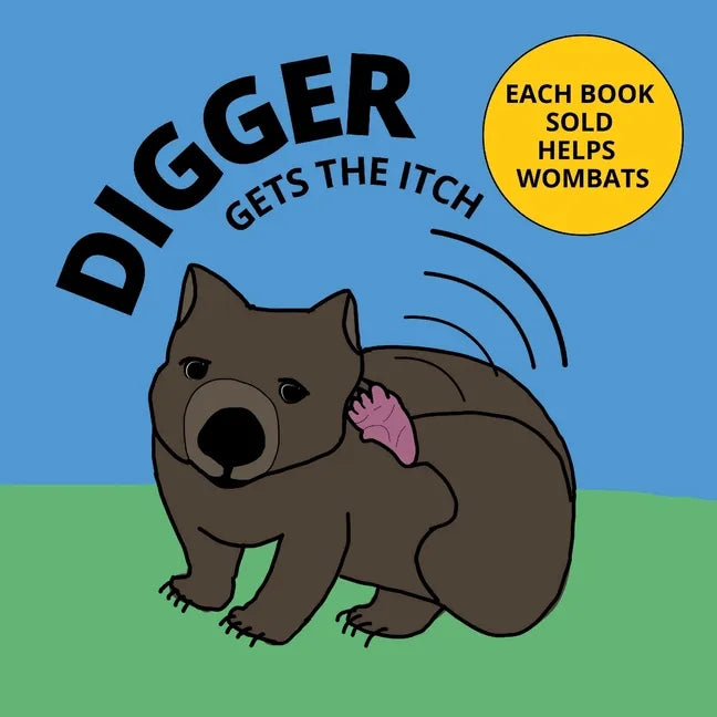 Digger Gets The Itch - Paperback