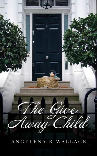 The Give Away Child - Paperback