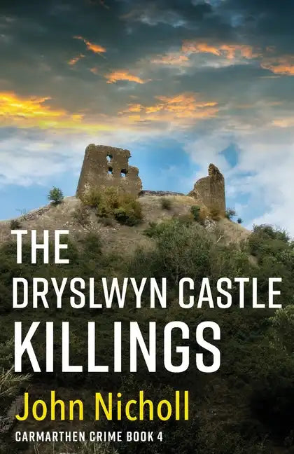 The Dryslwyn Castle Killings - Paperback