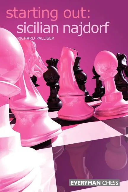 Starting Out: Sicilian Najdorf - Paperback