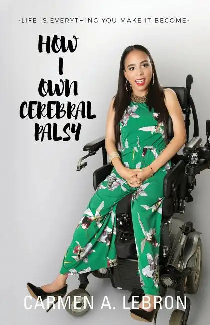 How I Own Cerebral Palsy - Paperback