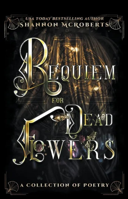 Requiem For Dead Flowers - Paperback