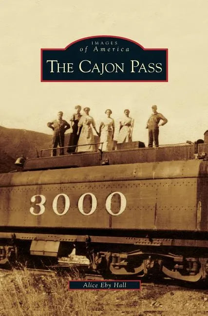 Cajon Pass - Hardcover