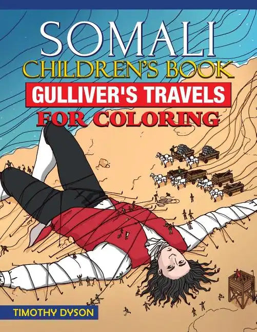 Somali Children's Book: Gulliver's Travels for Coloring - Paperback
