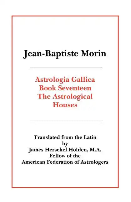Astrologia Gallica Book 17 - Paperback