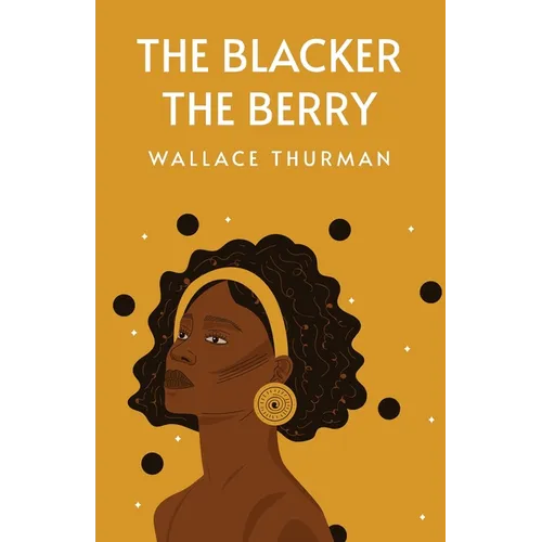 The Blacker the Berry - Paperback