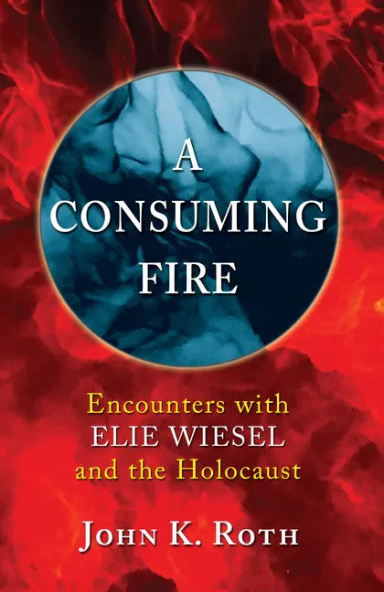 A Consuming Fire - Paperback