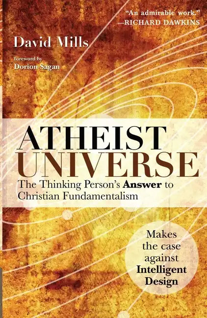 Atheist Universe: The Thinking Person's Answer to Christian Fundamentalism - Paperback