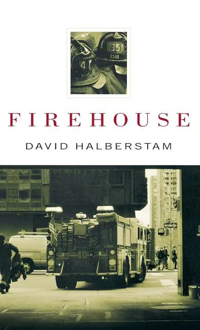 Firehouse - Hardcover