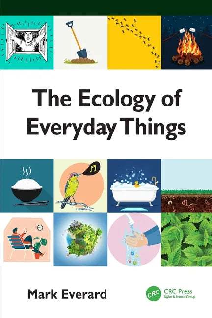The Ecology of Everyday Things - Paperback