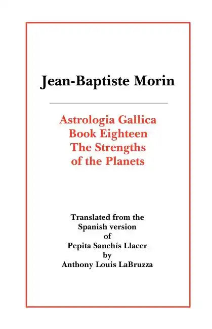 Astrologia Gallica Book Eighteen - Paperback