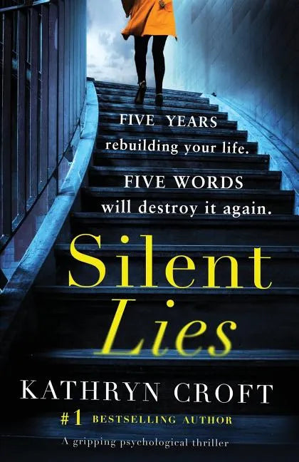 Silent Lies: A gripping psychological thriller with a shocking twist - Paperback