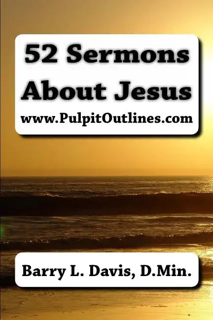 52 Sermons About Jesus - Paperback