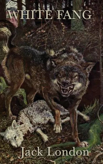 White Fang - Hardcover