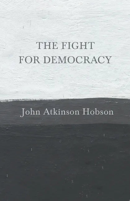 The Fight for Democracy - Paperback