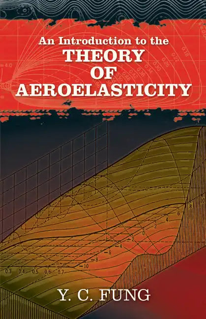 An Introduction to the Theory of Aeroelasticity - Paperback