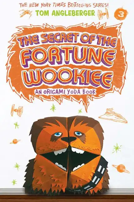 The Secret of the Fortune Wookiee (Origami Yoda #3): An Origami Yoda Book - Paperback