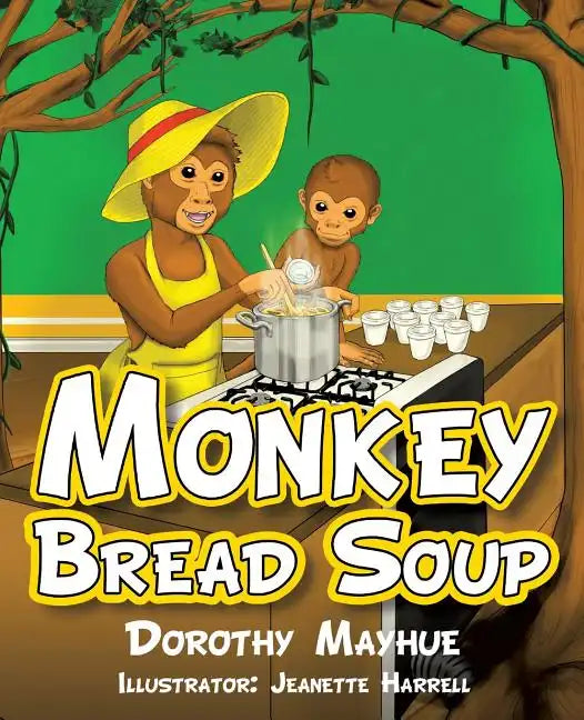 Monkey Bread Soup - Paperback
