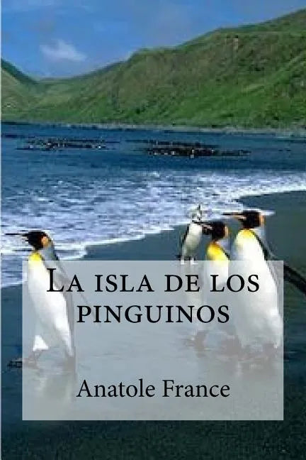 La isla de los pinguinos - Paperback