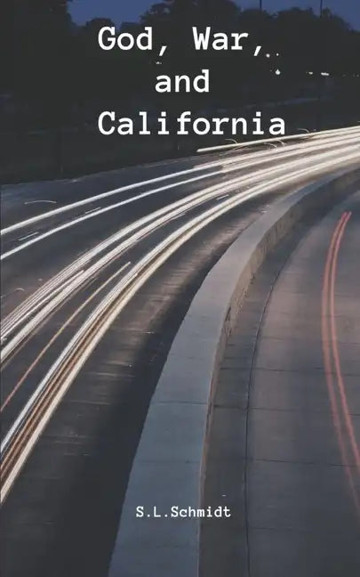 God, War, and California - Paperback