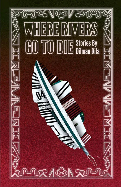 Where Rivers Go to Die - Paperback