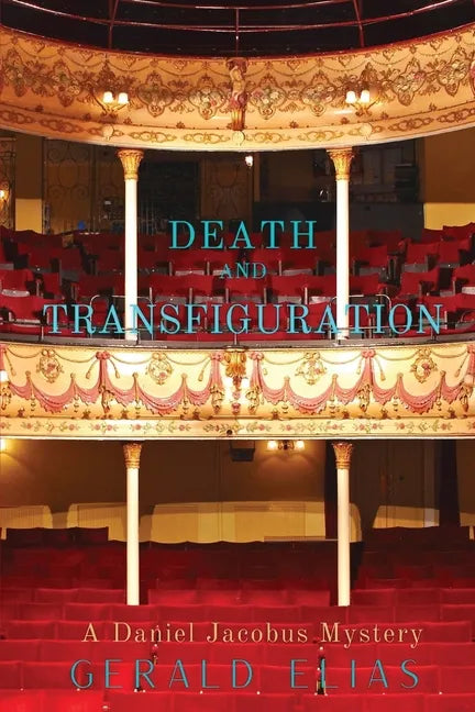 Death and Transfiguration: A Daniel Jacobus Mystery - Paperback
