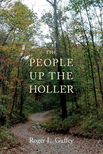 The People Up the Holler - Paperback
