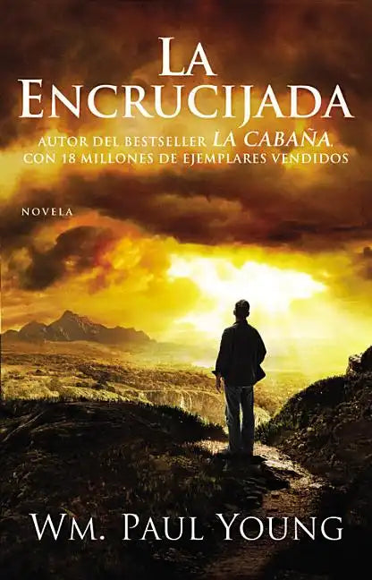 La Encrucijada: Donde Confluyen el Amor y el Abandono = Cross Roads - Paperback
