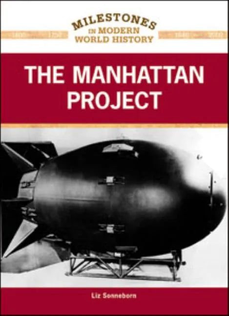 The Manhattan Project - Library Binding