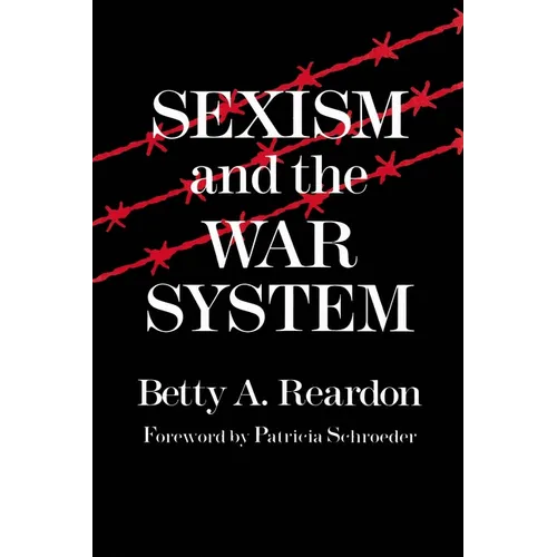 Sexism and the War System - Paperback