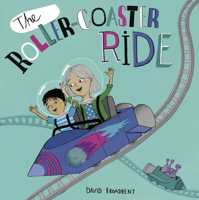 The Roller Coaster Ride - Hardcover