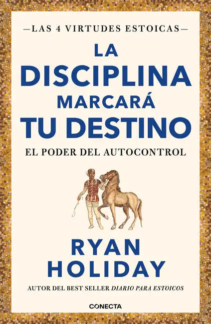 La Disciplina Marcará Tu Destino / Discipline Is Destiny: The Power of Self-Control - Paperback