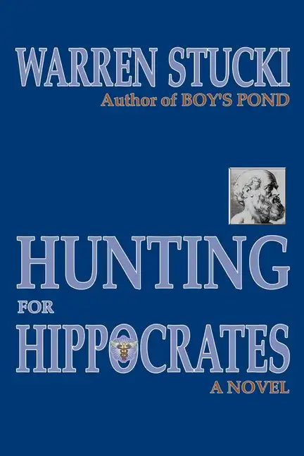 Hunting for Hippocrates - Paperback