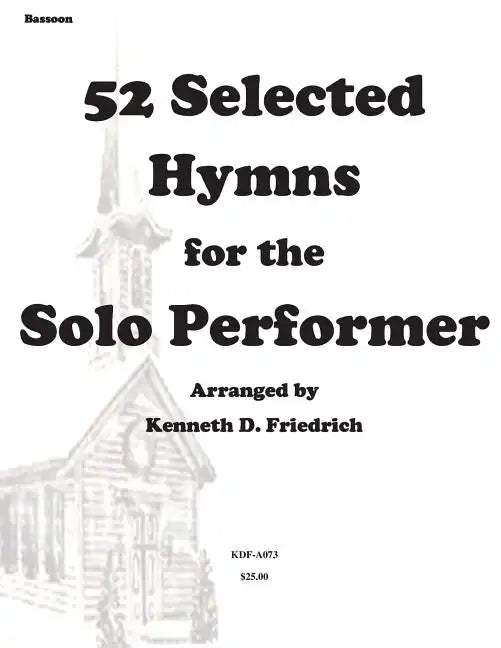 52 Selected Hymns for the Solo Performer-bassoon version - Paperback