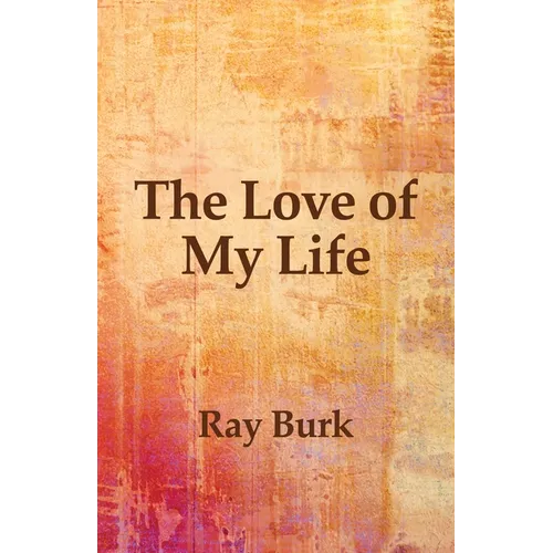 The Love of My Life - Paperback