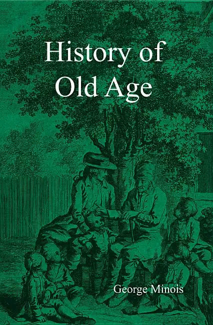 History of Old Age - Paperback