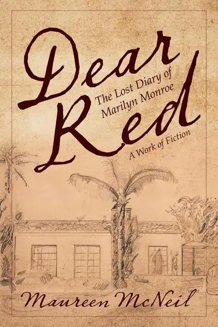 Dear Red: The Lost Diary of Marilyn Monroe - Paperback