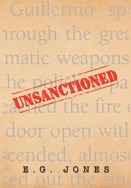 Unsanctioned - Hardcover