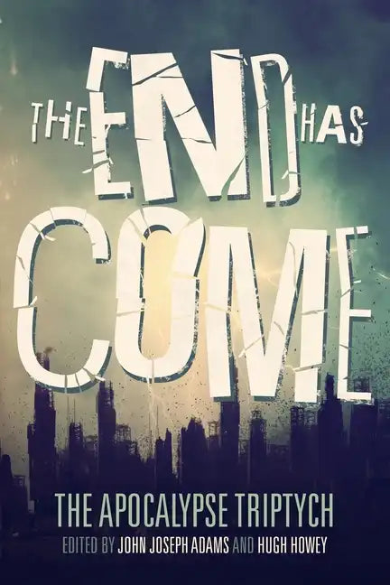 The End Has Come - Paperback