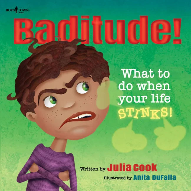 Baditude! What to Do When Life Stinks: Volume 2 - Paperback