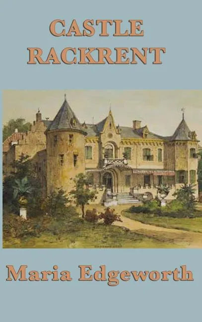 Castle Rackrent - Hardcover