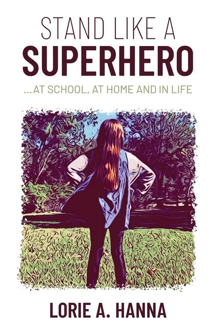 Stand Like a Superhero - Paperback