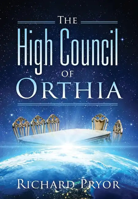 The High Council of Orthia - Hardcover