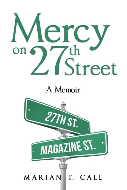 Mercy on 27Th Street: A Memoir - Paperback