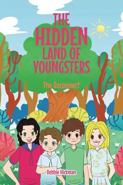 The Hidden Land of Youngsters: The Reconnect - Paperback
